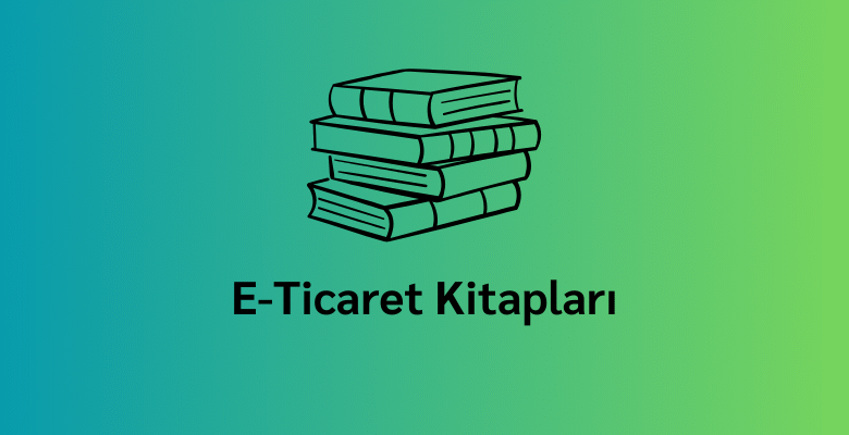 e-ticaret kitapları