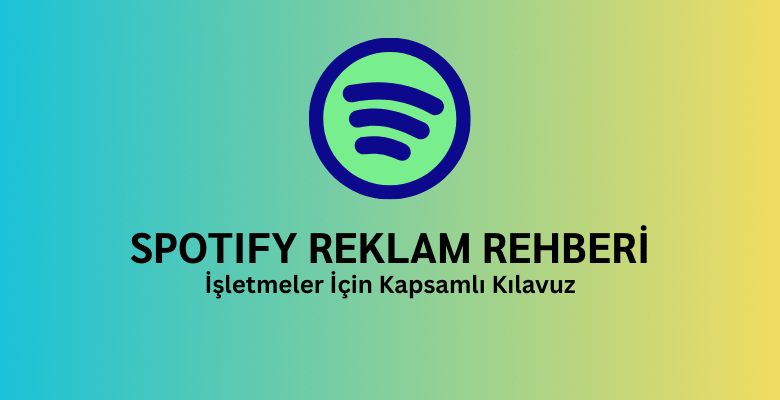 spotify reklam verme rehberi