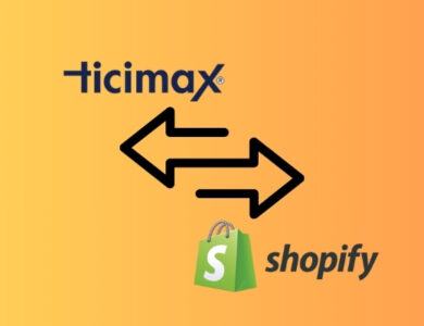 ticimax'tan shopify'a geçiş ve site taşıma